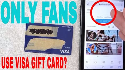 can you use visa gift card on only fans|can I use a gift card such as visa to subscribe to a content